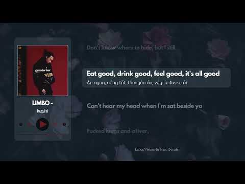 LIMBO - keshi [Lyrics/Vietsub]