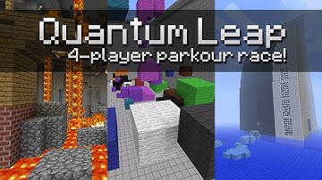Quantum Leap! 4 player, 3 environment parkour map, powered by Command Blocks!