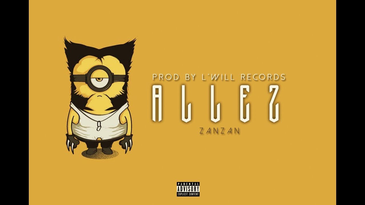 Zanzan - ALLEZ (Officiel Music Audio )