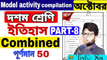 class 10 history part 8 model activity compilation || October model activity task combined class 10