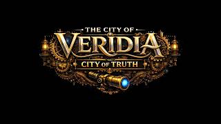 City of Veridia: City of truth - Introduction and Session 0