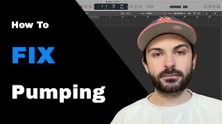 How To Fix Pumping in Your Mix
