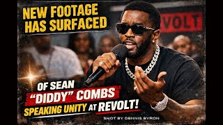Exclusive Footage Has Surfaced of Diddy Speaking to Crowd About Unity