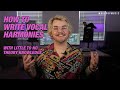 How to Write Vocal Harmonies with Little to No Music Theory Knowledge | Make Pop Music