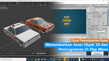 Pemrograman Game Dasar Unity_3D #4 | Menambahkan Asset Objek 3D dan UI Play Menu [Course Series]