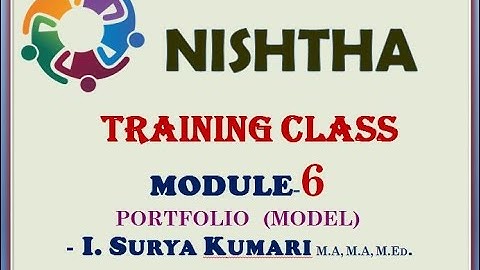NISHTHA  MODULE PORTFOLIO-6(MODEL)