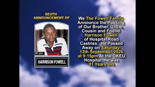Details Harrison Fowell ~ Short Obituary Update