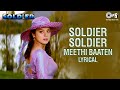 Soldier Soldier - Lyrical | Bobby Deol, Preity Zinta | Kumar Sanu, Alka Yagnik | Soldier Movie Songs