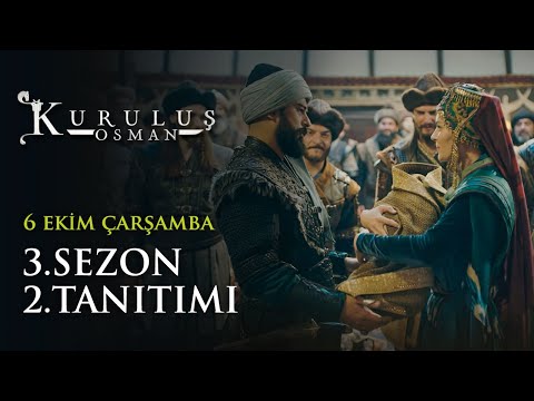 Kuruluş Osman 3. Sezon 2. Tanıtımı / 6 Ekim Çarşamba