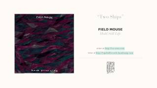 Watch Field Mouse Two Ships video