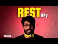 REST API in Detail - Part 1 (Tamil) 🌐