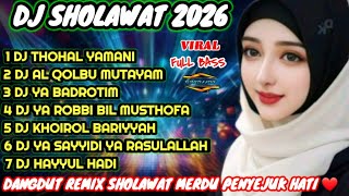 Sholawat Merdu Penyejuk Hati Dj Dangdut Sholawat Viral 2026 Paling Banyak Di Cari Di Youtube 