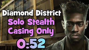 [WR] Payday 3 Diamond District Solo Stealth/Casing Only Speedrun 0:52