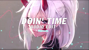 doin' time - lana del rey [edit audio] #quitezy