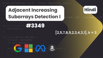 Adjacent Increasing Subarrays Detection I | Leetcode 3349 | Hindi Explaination | Leetcode | DSA