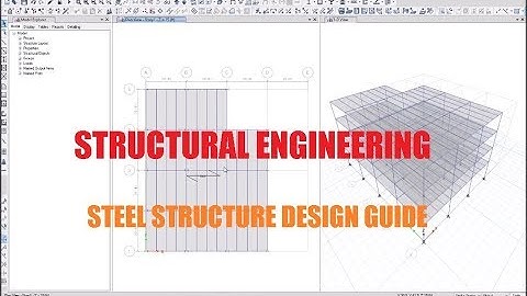 Steel Structure design in ETABS tutorial- Complete guide