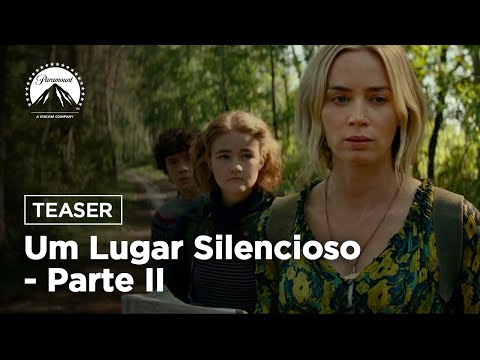 Resultado de imagem para Um Lugar Silencioso - Parte II | Teaser | Paramount Pictures Brasil