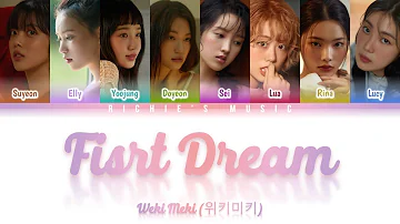 Weki Meki (위키미키) - First Dream [Color Coded Lyrics Han|Rom|Eng]