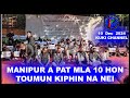 MANIPUR MLA HON TOUMUN KI PHIN NA NEI