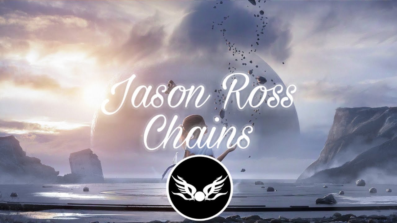 Jason Ross - Chains [With RØRY]