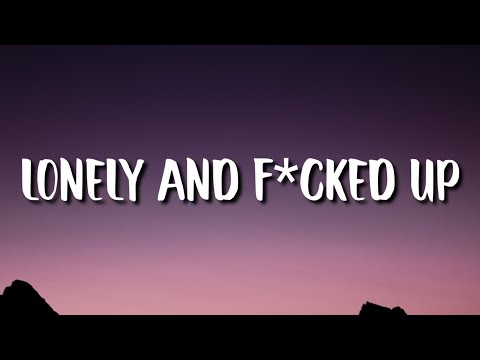 The Kid LAROI - LONELY AND F*CKED UP (Lyrics)