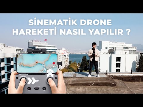 Drone Videolarınızı Sinematik Yapacak 6 Hareket! Drone Çekim Teknikleri! (MİNİ 2)