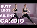 ТИХО КАРДИО + ТРЕНИРОВКА ЗА КРАКА И ДУПЕ | Apartment Friendly HIIT Cardio + Butt and Legs