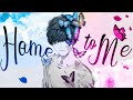 Home To Me -「AMV」- Anime MV