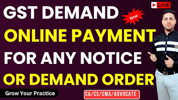 DRC-03 से Interest और Penalty और Fees और GST Tax के Notice का Payment करें आसानी से