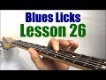 Guitar Lesson 26 - Shuffle Blues Licks