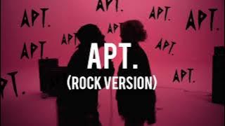 ROSÉ & Bruno Mars - APT. (Pop Rock Version)