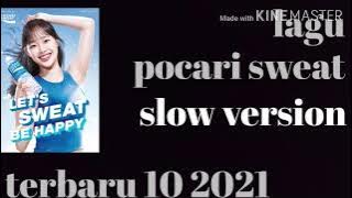 Lagu Pocari Sweat Terbaru 2021