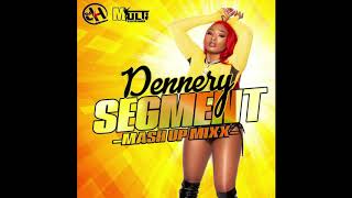 2020 DENNERY SEGMENT MASH UP MIX (DJ JH X MULTI)
