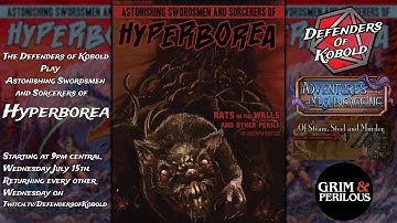 Astonishing Swordsmen and Sorcerers of Hyperborea: Rats in the Walls ep.1