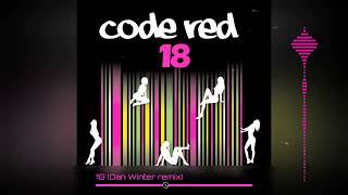 Code Red - 18 (Dan Winter remix)