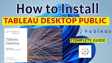 How to Install Tableau Desktop Public Edition in Minutes! [2025] | Step-by-Step Guide