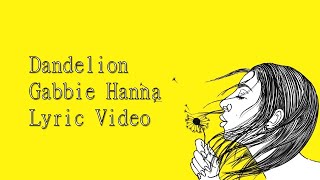 Dandelion - Gabbie Hanna Lyric Video (Silver Tune)