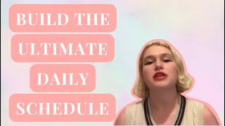 How to create a daily schedule for yourself