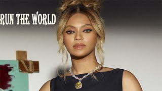 Beyoncé / Run the World (Girls) (LYRICS)