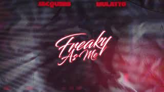 Jacquees ft. Mulatto - Freaky As Me Official Audio