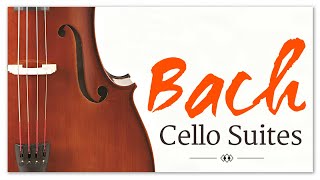 Bach Cello Suites | Classical Music For Reading Brainpower Studying Focus