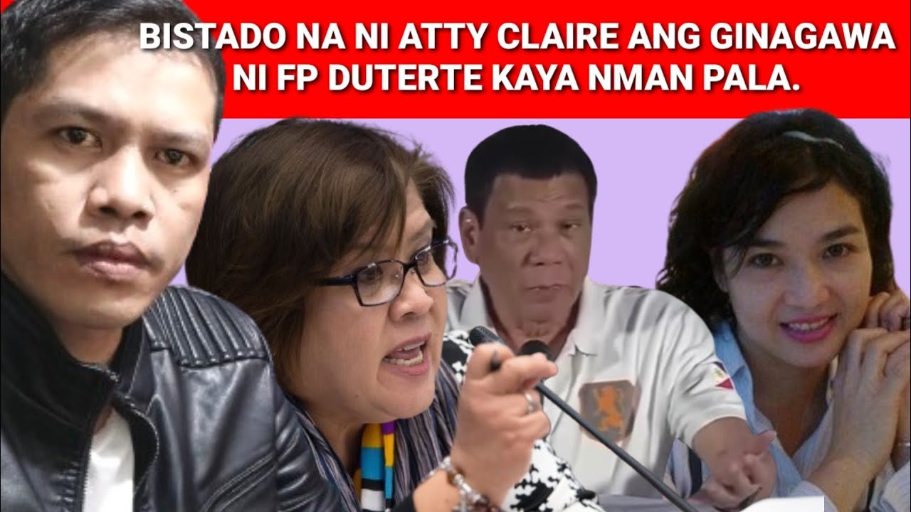 BISTADO NI ATTY CLAIRE ANG GINAWA NI FP DUTERTE O ANO KAYO NGAYON MGA DDS REACTION VIDEO