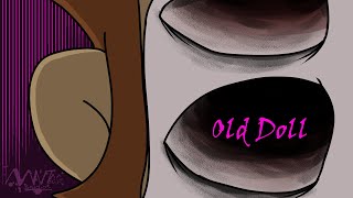 Old Doll (OC Animation)