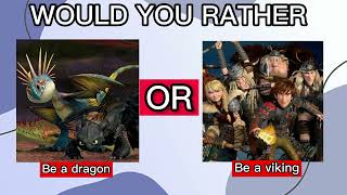 Details Would You Rather // HTTYD // Game Guide