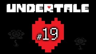 Undertale - Blind Lets Play - Part 19: Seven Souls