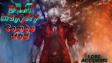 SSStylish Lore-Accurate Dante Combo MADNESS (Devil May Cry 5)