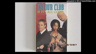 Colour Club - If It's All Good LP Instrumental (Video Version)