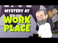 Learn english through conversations  mystery at workplace