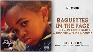 DJ Mustard - Baguettes in the Face [INSTRUMENTAL] (feat. Nav, Playboi Carti, A Boogie wit da Hoodie)