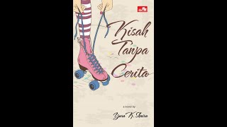 KISAH TANPA CERITA - BANDA NEIRA ( LIRIK VIDEO )